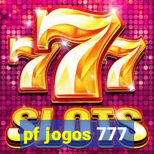 pf jogos 777